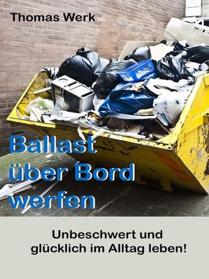 cover image of Ballast über Bord werfen